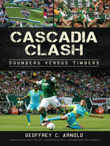 ﻿Cascadia Clash: Sounders در مقابل چوب