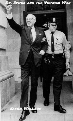 ﻿دکتر اسپاک و جنگ ویتنام