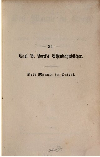 ﻿سه ماه در مشرق زمین: مصر - فلسطین - سوریه - ایران - آسیای صغیر - ترکیه