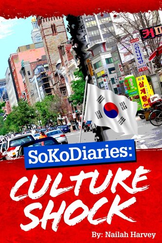 ﻿SoKoDiaries: Culture Shock (جلد 2)