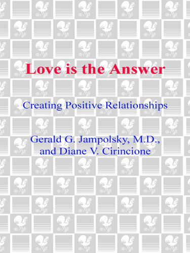 ﻿عشق جواب است: ایجاد روابط مثبت