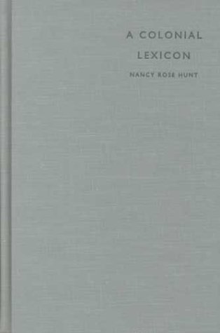 ﻿واژه‌نامه استعماری: آیین تولد، پزشکی‌سازی و تحرک در کنگو