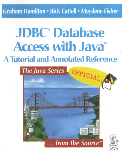 ﻿دسترسی به پایگاه داده Jdbc با جاوا: یک مرجع آموزشی و مشروح