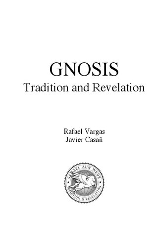 ﻿Gnosis: سنت و مکاشفه