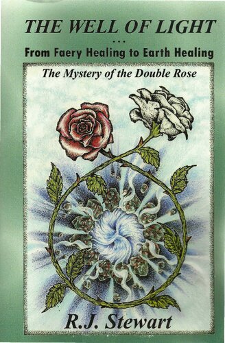 ﻿چاه نور: از شفای Faery تا شفای زمین