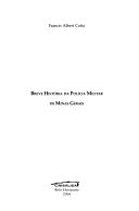 ﻿تاریخچه مختصر پلیس نظامی میناس گرایس