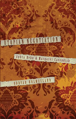 ﻿مذاکره اتوپیایی: افرا بهن و مارگارت کاوندیش