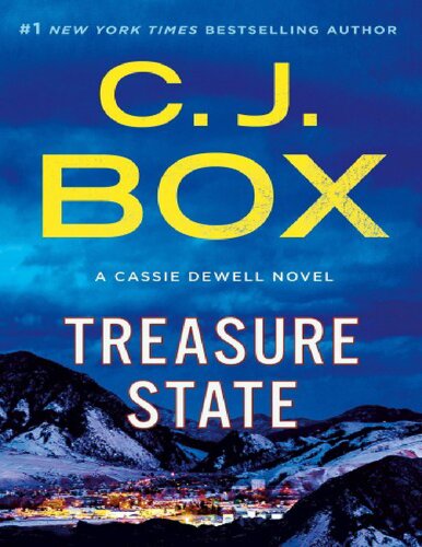 ﻿Treasure State: A Cassie Dewell Novel، C. J. Box