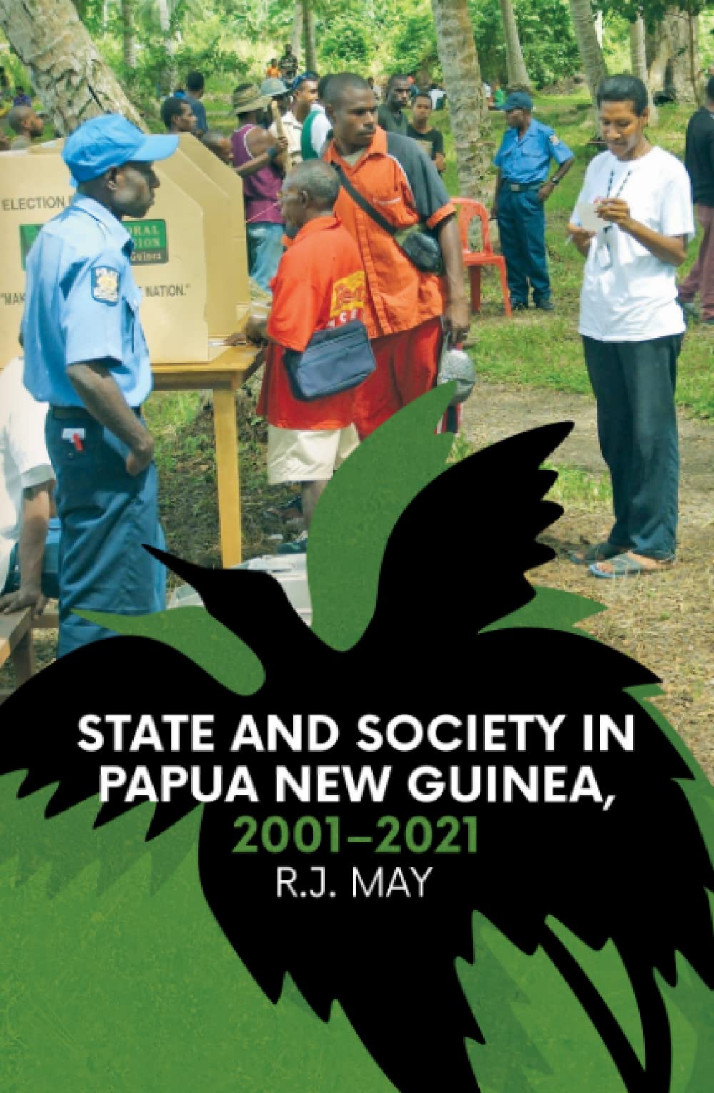 ﻿دولت و جامعه در پاپوآ گینه نو، 2001-2021
