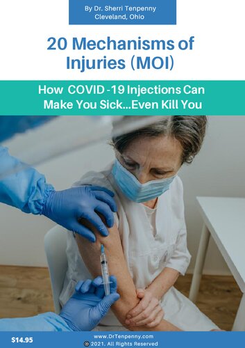 ﻿20 مکانیسم آسیب (MOI) چگونه تزریق کووید-19 می تواند شما را بیمار کند ... حتی شما را بکشد (بخش 1 2) (40 مکانیسم)