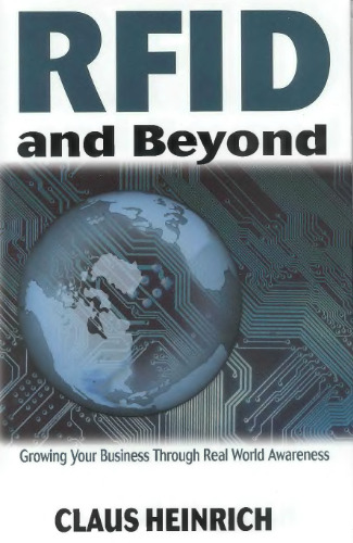 ﻿RFID و فراتر از آن: رشد کسب و کار شما از طریق آگاهی از دنیای واقعی