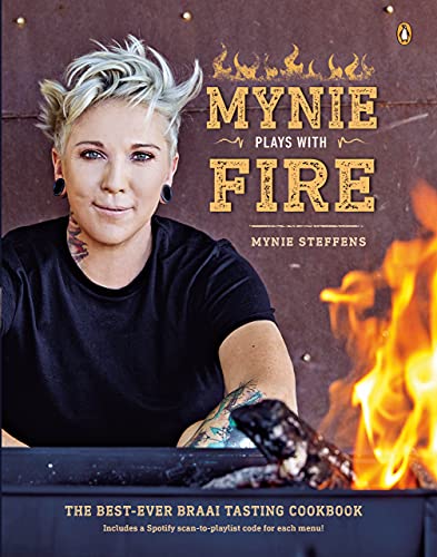 ﻿Mynie Plays with Fire: بهترین کتاب آشپزی با طعم braai