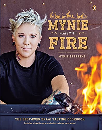 ﻿﻿Mynie Plays with Fire: بهترین کتاب آشپزی با طعم braai