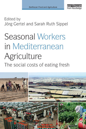 Seasonal Workers in Mediterranean Agriculture
