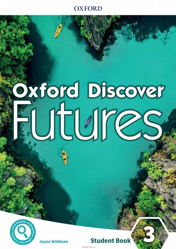 ﻿آکسفورد Discover Futures 3. کتاب دانشجویی