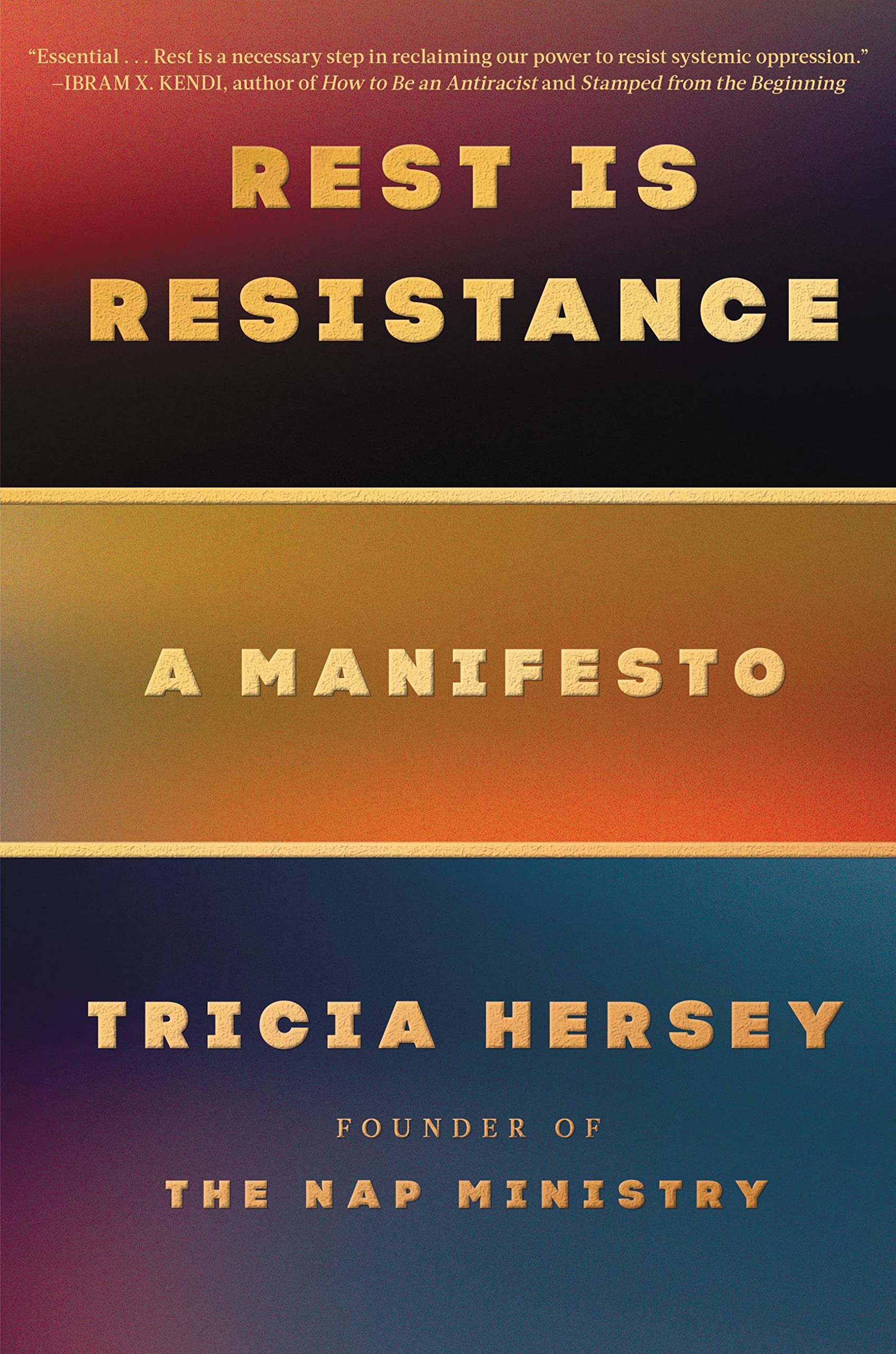 ﻿Rest Is Resistance: A Manifesto