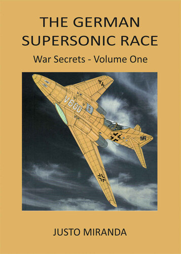 ﻿The German Supersonic Race: War Secrets - جلد اول