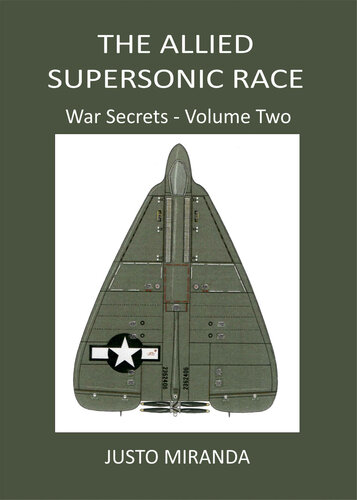 ﻿The Allied Supersonic Race: Volume Two (کتاب رازهای جنگ 2)