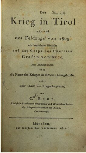 ﻿جنگ در تیرول در طول مبارزات انتخاباتی 1809، با اشاره خاص به سپاه سرهنگ کنت فون آرکو