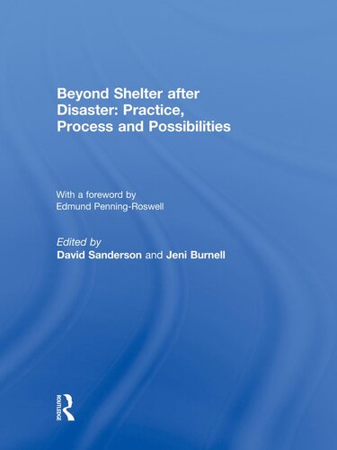 ﻿فراتر از پناهگاه پس از فاجعه: تمرین، فرآیند و امکانات