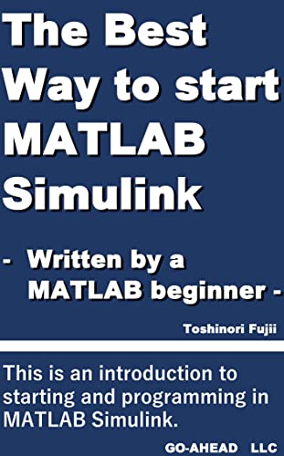﻿بهترین راه برای راه اندازی MATLAB Simulink: - نوشته شده توسط یک مبتدی MATLAB Simulink