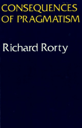 پیامدهای عمل گرایی: مقالاتی ، 1972-1980