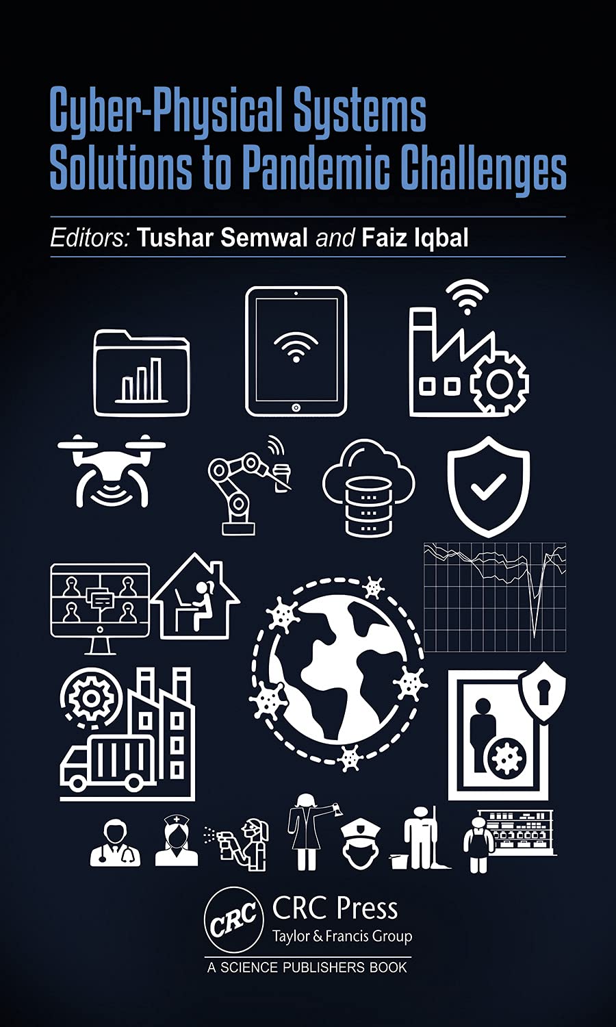 ﻿سیستم‌های فیزیکی-سایبری: راه‌حل‌هایی برای چالش‌های همه‌گیر