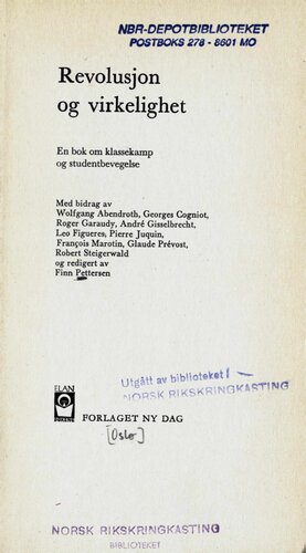 ﻿انقلاب و واقعیت: کتابی درباره مبارزه طبقاتی و جنبش دانشجویی