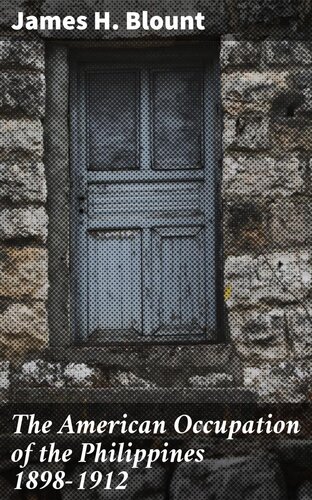 ﻿اشغال فیلیپین توسط آمریکا 1898-1912