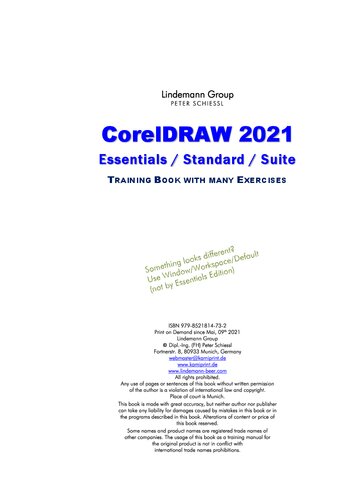 ﻿CorelDRAW Essentials 2021 - کتاب آموزشی با تمرینات زیاد: مناسب برای CorelDRAW Essentials 2021 و CorelDRAW 2021