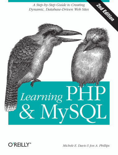 یادگیری PHP و MySQL: راهنمای گام به گام ایجاد پایگاه های وب مبتنی بر پایگاه داده