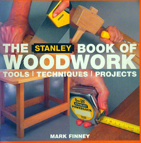 ﻿کتاب Stanley Woodwork: Tools Techniques Projects