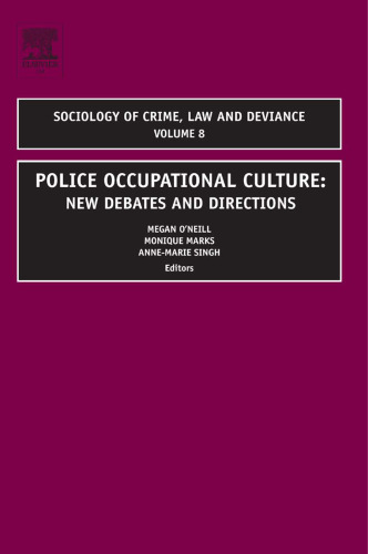 ﻿فرهنگ شغلی پلیس: بحث ها و جهت گیری های جدید