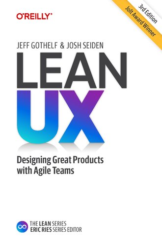 ﻿Lean UX: ایجاد محصولات عالی با تیم های چابک