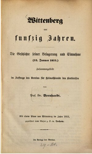 ﻿ویتنبرگ پنجاه سال پیش: تاریخچه محاصره و دستگیری آن (13 ژانویه 1814)