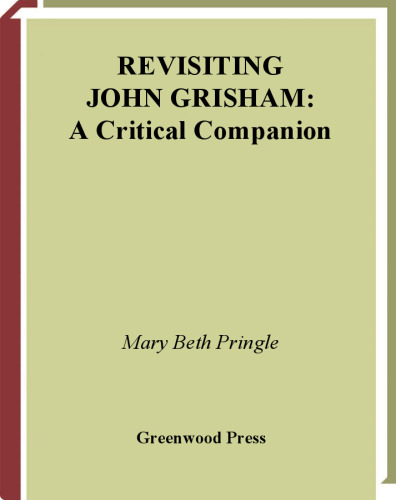 ﻿بازبینی جان گریشام: یک همراه انتقادی