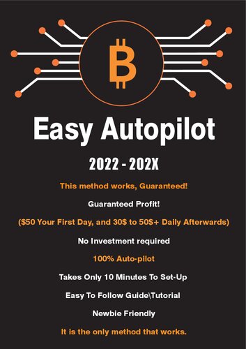﻿روش رایگان Easy Autopilot Btc (2022 - 202X)