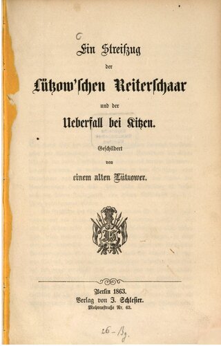 ﻿حمله توسط Lützowsche Reiterschar [گروه سوارکاران] و حمله در نزدیکی Kitzen