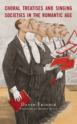 ﻿رساله های کرال و انجمن های آواز در عصر رمانتیک