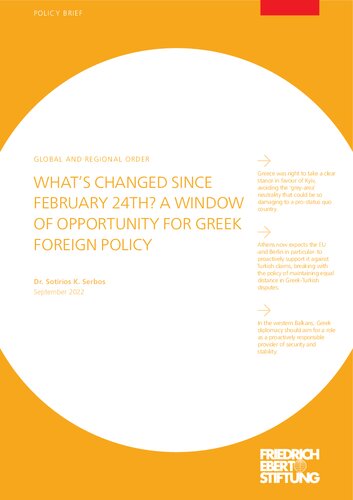 ﻿چه چیزی از 24 فوریه تغییر کرده است؟ پنجره ای از فرصت برای سیاست خارجی یونان