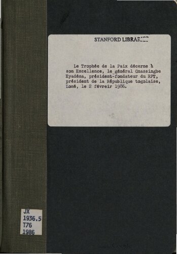 ﻿جایزه صلح به جنرال جنرال Gnassingbe Eyadéma اعطا می شود. لومه 2 فوریه 1986