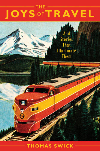 ﻿لذت های سفر: و داستان هایی که آنها را روشن می کند