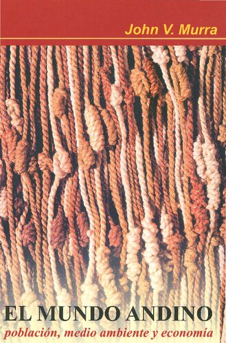 ﻿دنیای آند: جمعیت، محیط زیست و اقتصاد