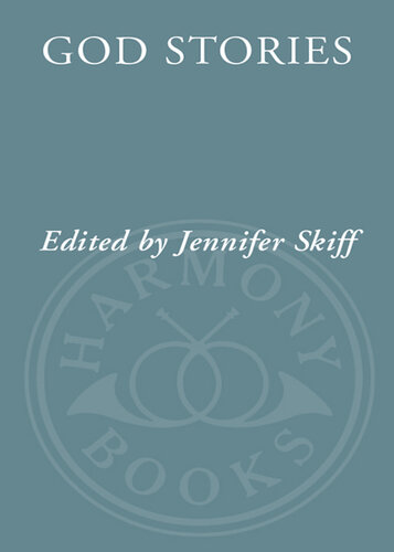 ﻿داستان های خدا: برخوردهای الهام بخش با الهی