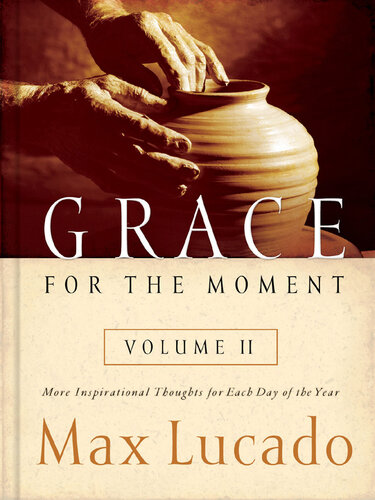 ﻿Grace for the Moment Volume II، کتاب الکترونیکی: افکار الهام بخش بیشتر برای هر روز از سال