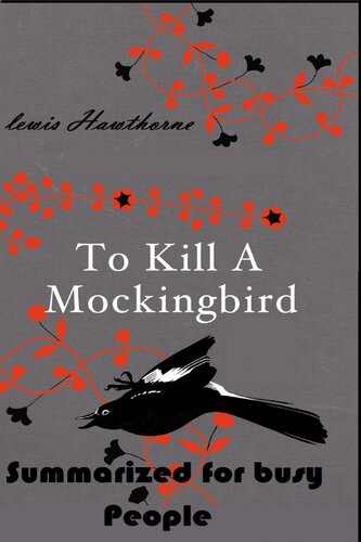 ﻿برای کشتن مرغ مقلد خلاصه شده برای افراد پرمشغله