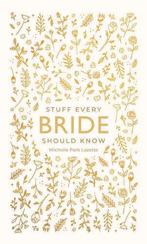 ﻿چیزهایی که هر عروس باید بداند