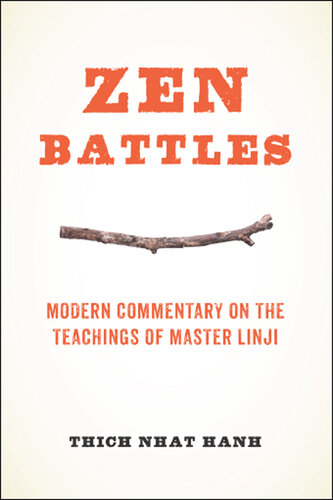 ﻿نبردهای ذن: تفسیر مدرن بر آموزه های استاد لینجی