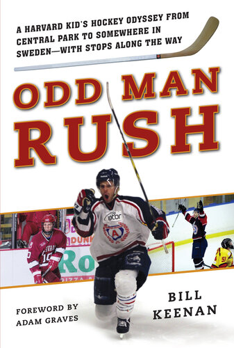 ﻿Odd Man Rush: A Kid?s Hockey Odyssey از پارک مرکزی تا جایی در سوئد؟ با توقف در طول راه