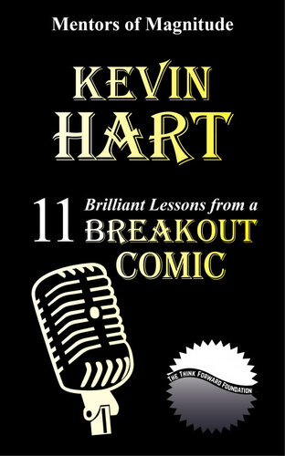 ﻿KEVIN HART: 11 درس درخشان از یک کمیک Breakout